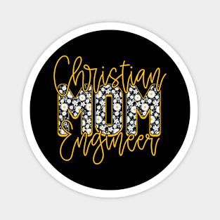 Floral Mothers Day Christian Mom Engineer Magnet
